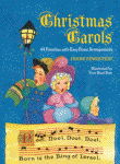 Christmas Carols: 44 Favorites with Easy Piano Arrangements