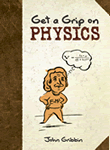 Get a Grip on Physics