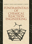 Fundamentals of Chemical Reaction Engineering