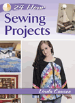 24-Hour Sewing Projects