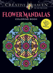 Creative Haven Flower Mandalas Coloring Book