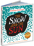 The Snow and the Sun