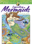 Creative Haven Legendary Mermaids Coloring Bookk